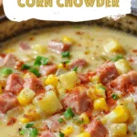 Ham and Potato Corn Chowder