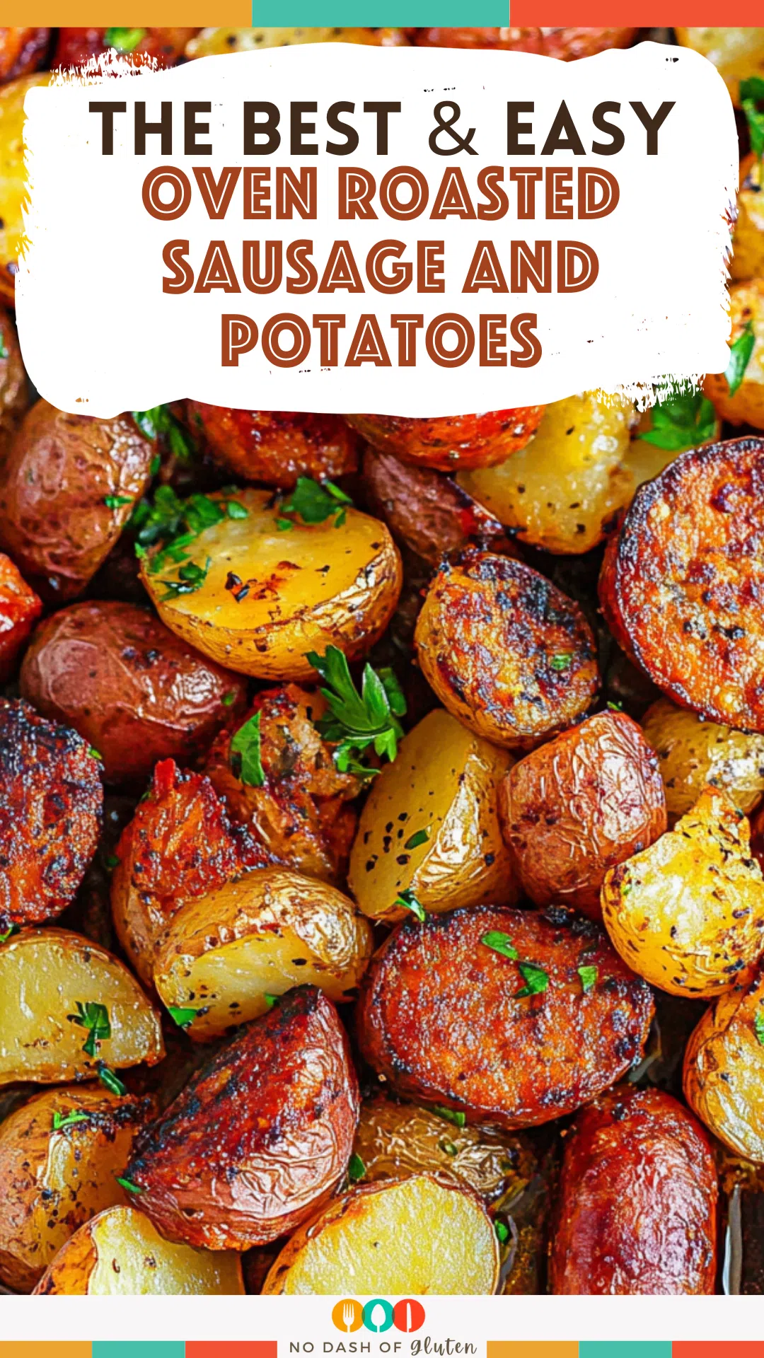 Oven Roasted Sausage and Potatoes