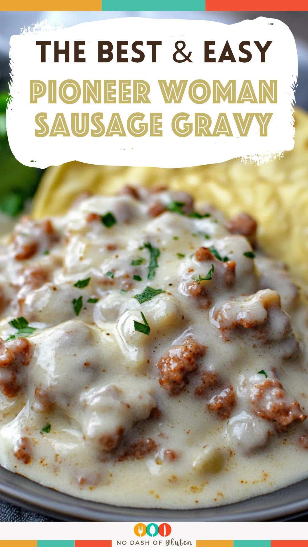 Pioneer Woman Sausage Gravy