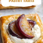 Plum & Cheese Puff Pastry Tarts