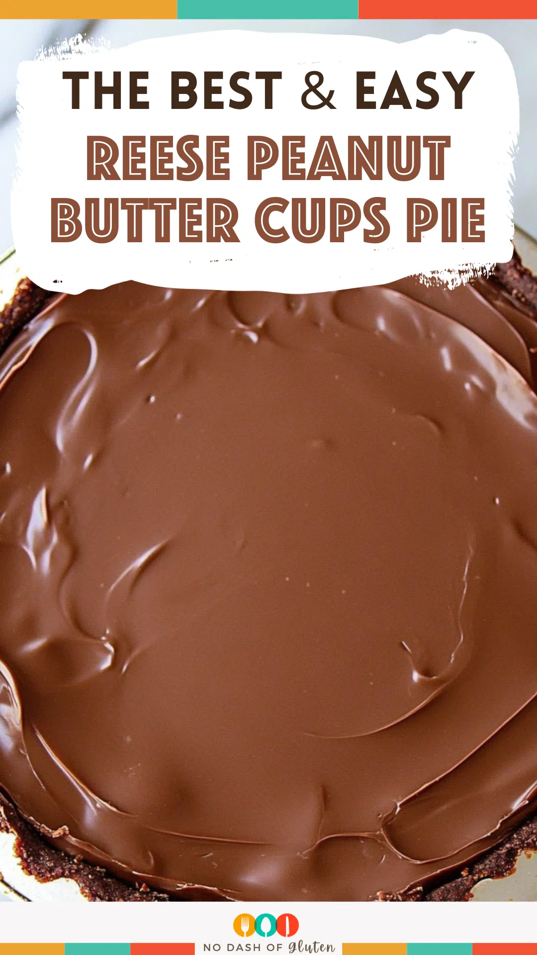 Reese Peanut Butter Cups Pie