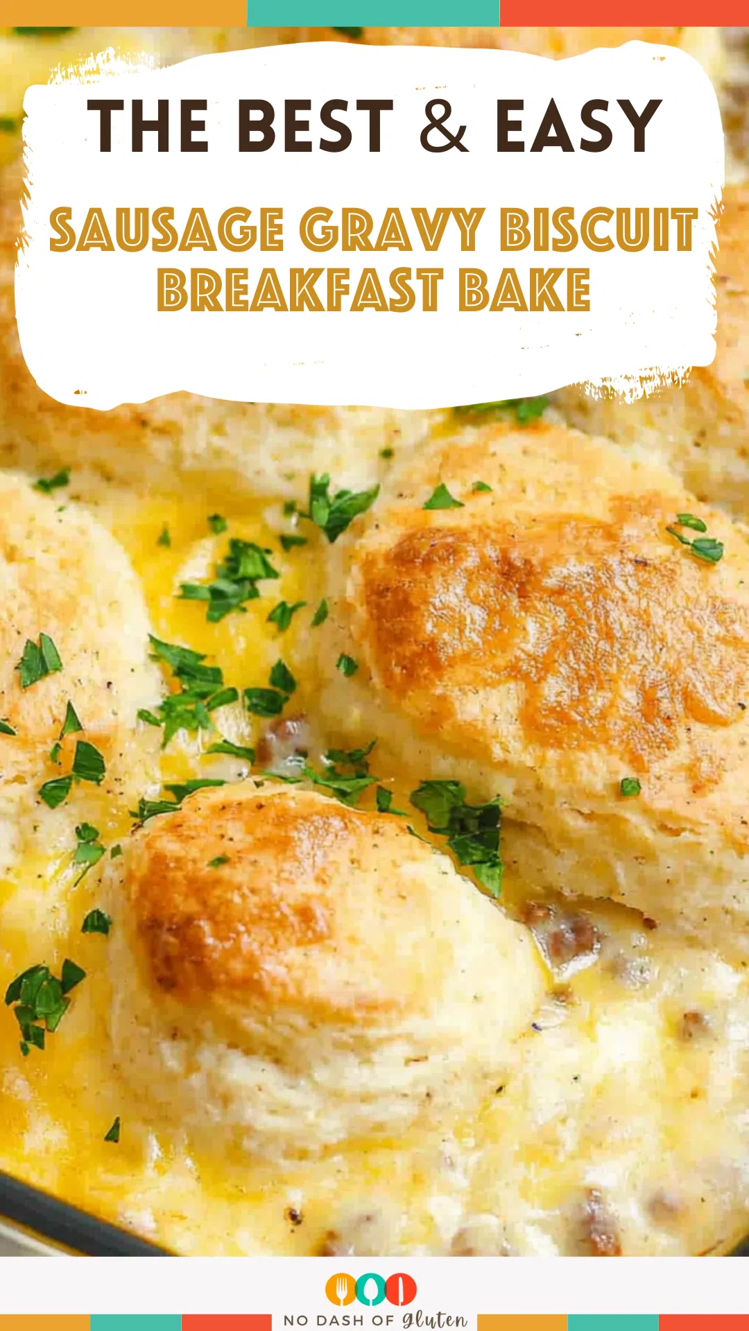 Sausage Gravy Biscuit Breakfast Bake
