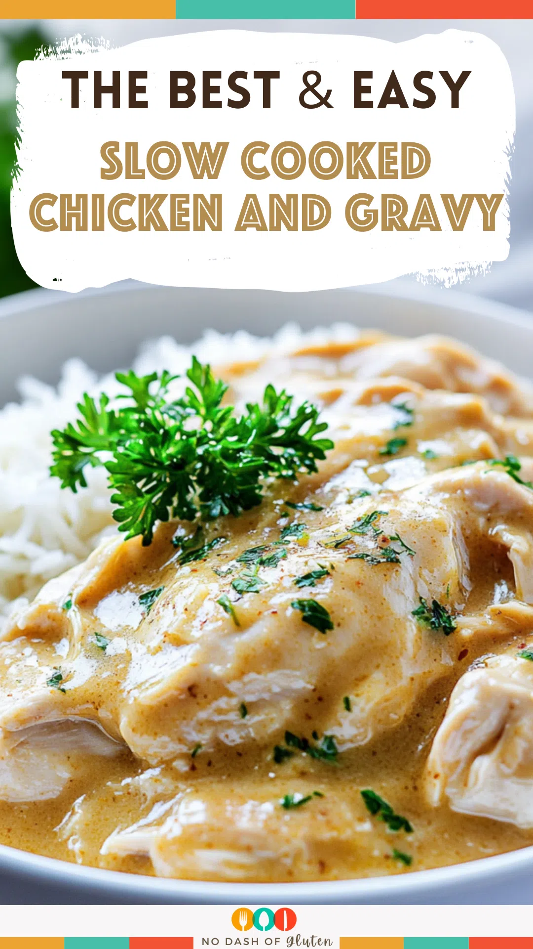 Slow Cooked Chicken and Gravy