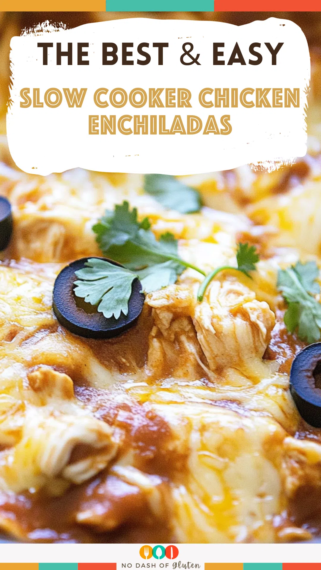 Slow Cooker Chicken Enchiladas