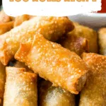 Egg Rolls Recipe