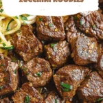 Garlic Butter Steak with Zucchini Noodles