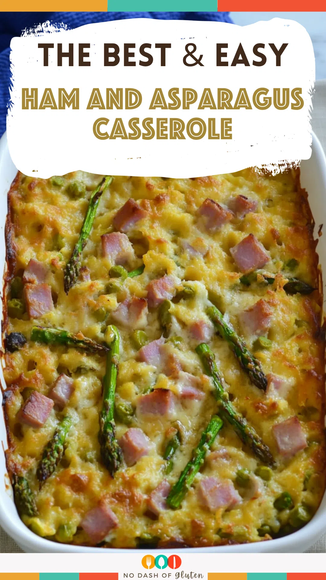 Ham and Asparagus Casserole
