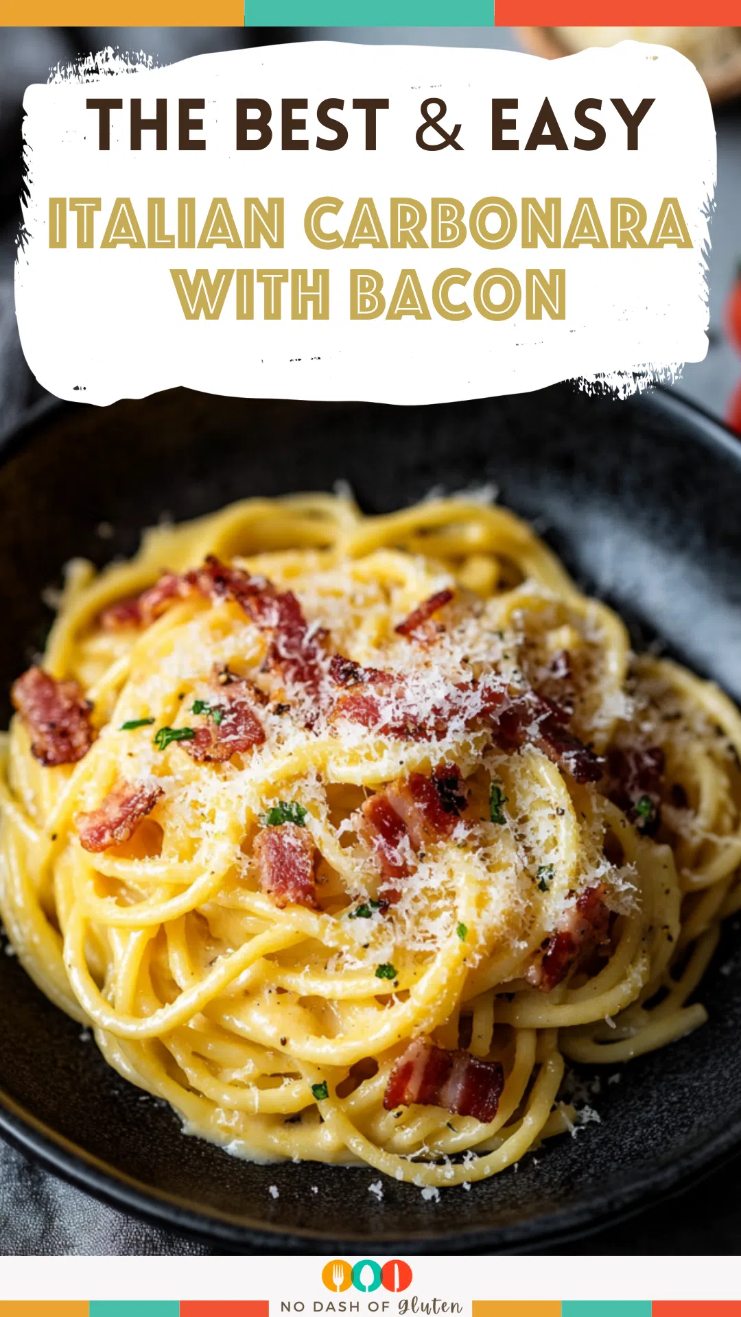 Italian Carbonara with Bacon