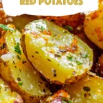Parmesan Roasted Red Potatoes
