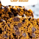 Pumpkin Chocolate Chip Bread