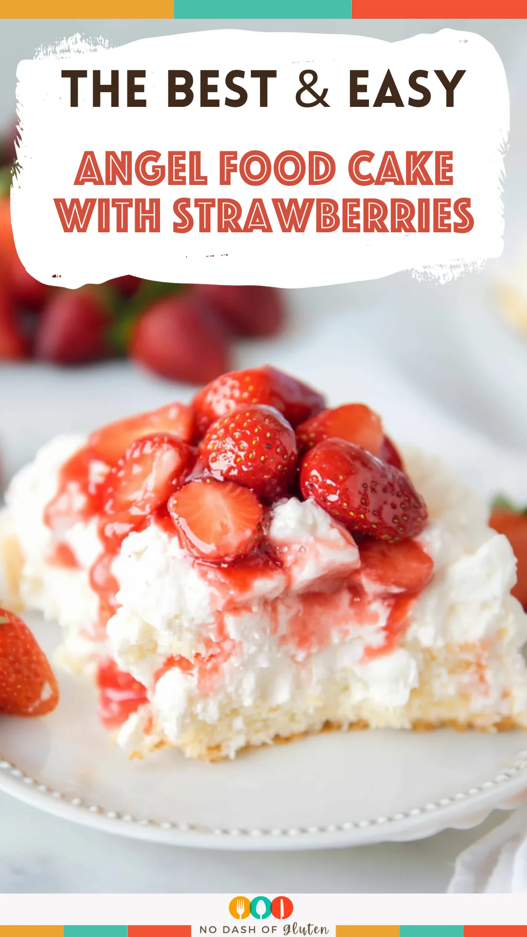 Angel Food Cake with Strawberries