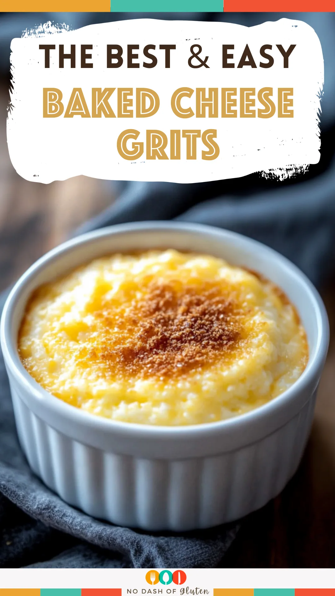 Baked Cheese Grits