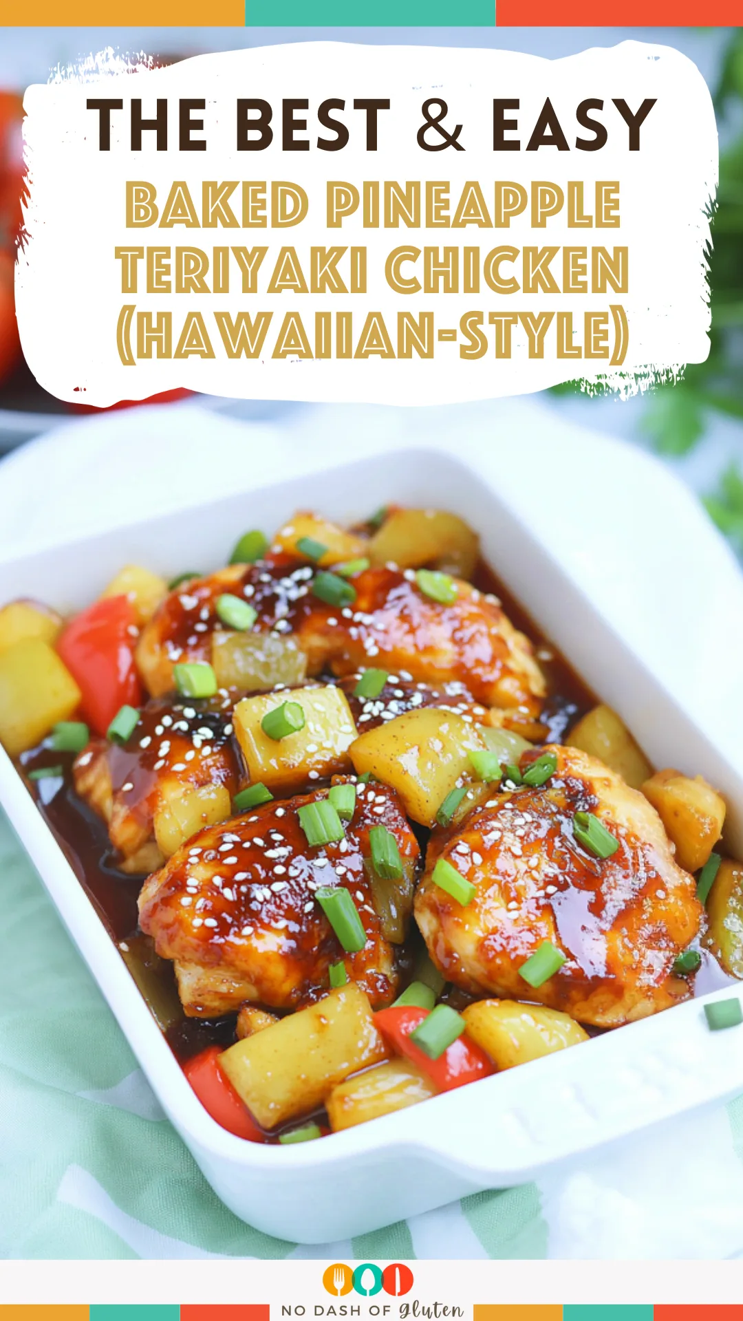 Baked Pineapple Teriyaki Chicken (Hawaiian-Style)