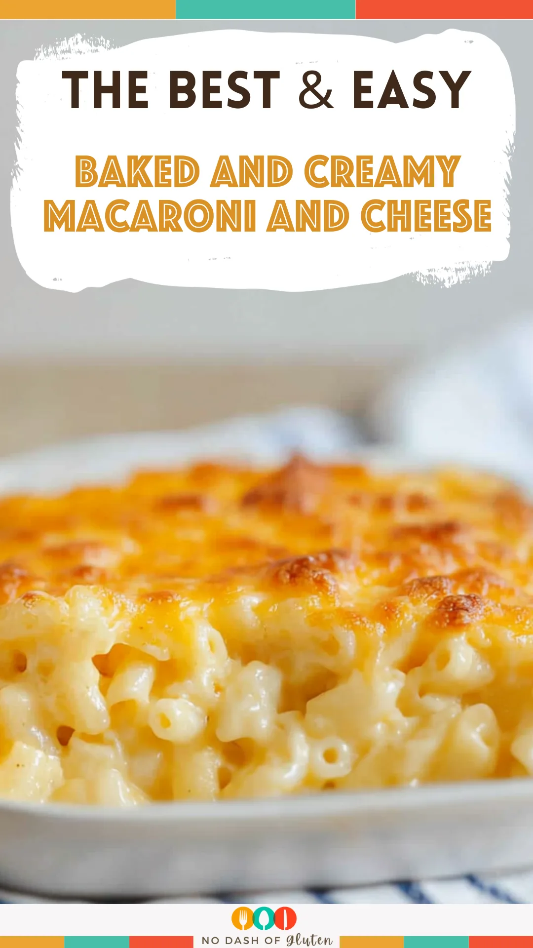Baked and Creamy Macaroni and Cheese