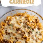 Beef Noodle Casserole