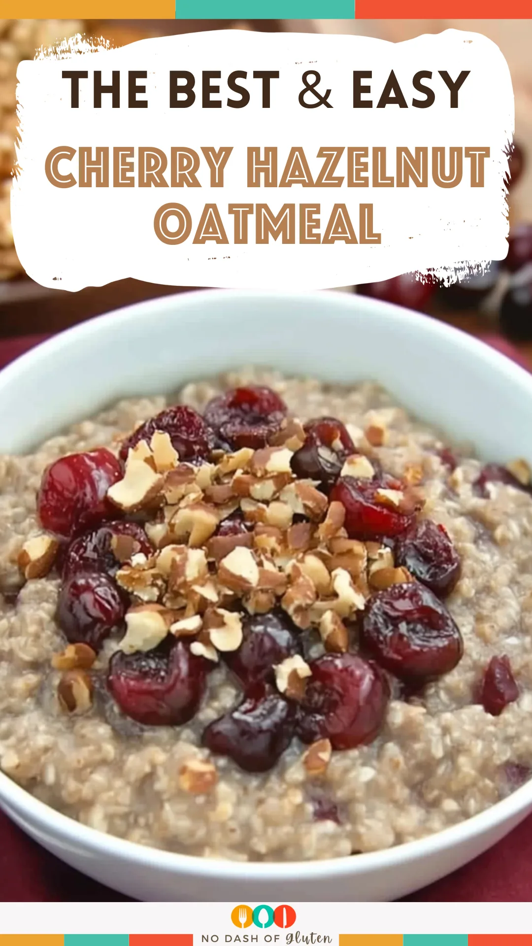 Cherry Hazelnut Oatmeal