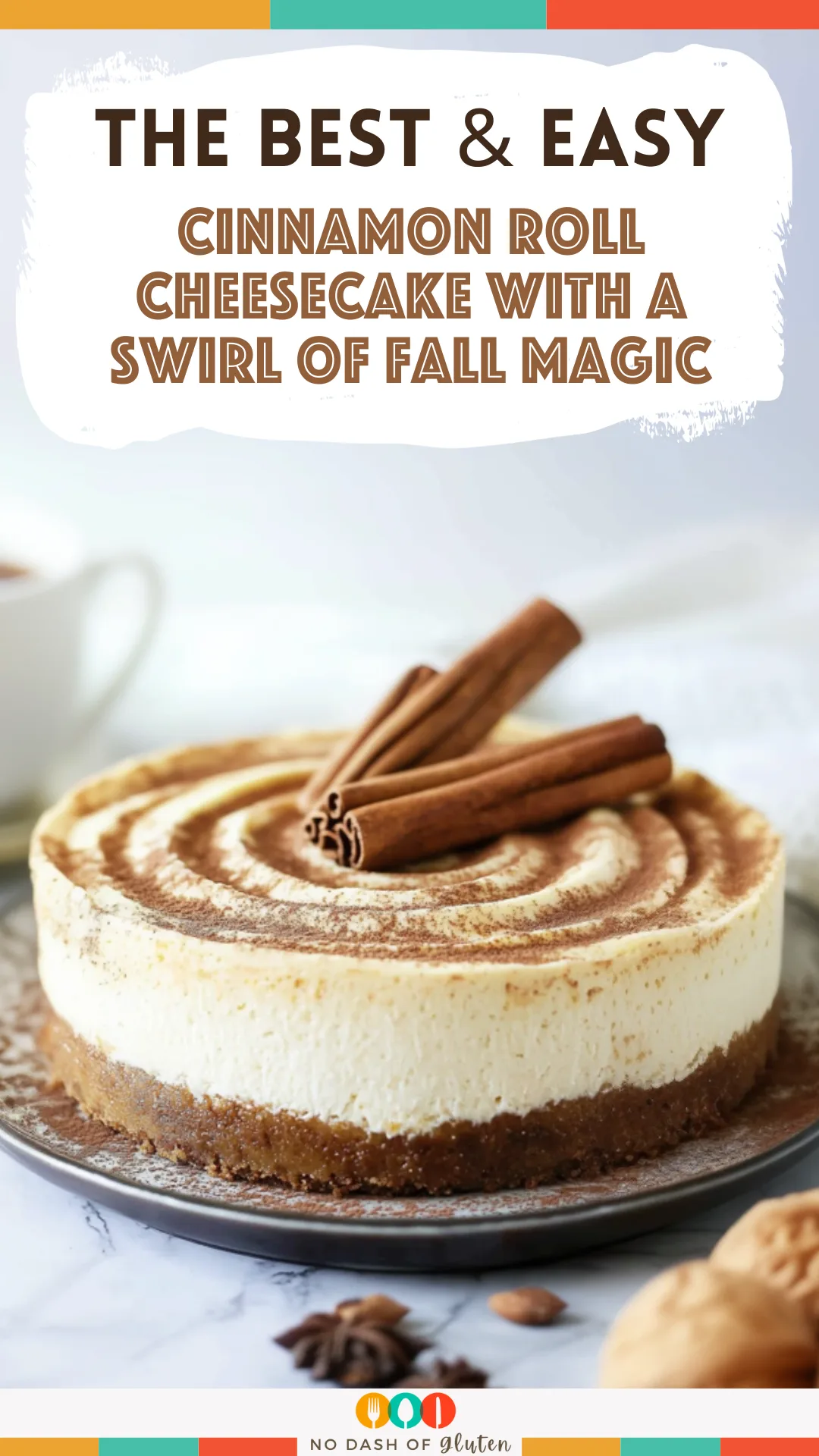 Cinnamon Roll Cheesecake with a Swirl of Fall Magic
