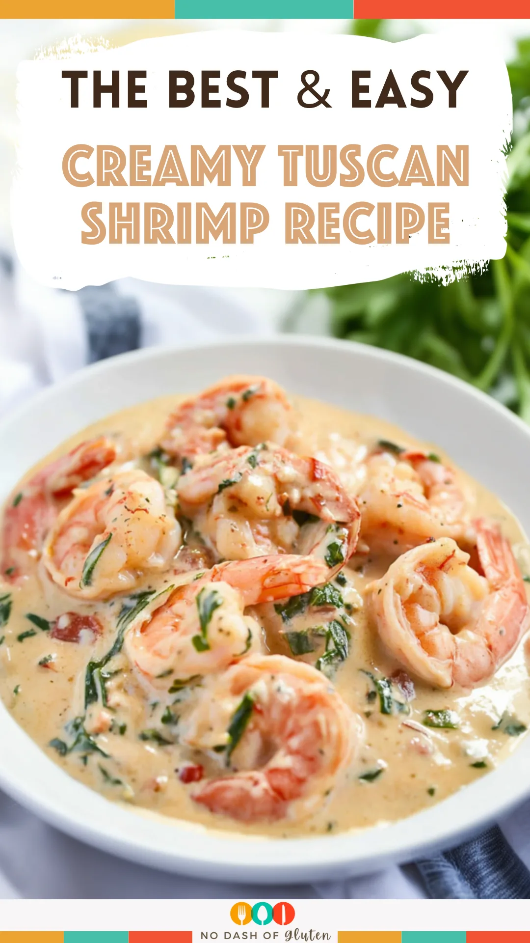 Creamy Tuscan Shrimp Recipe
