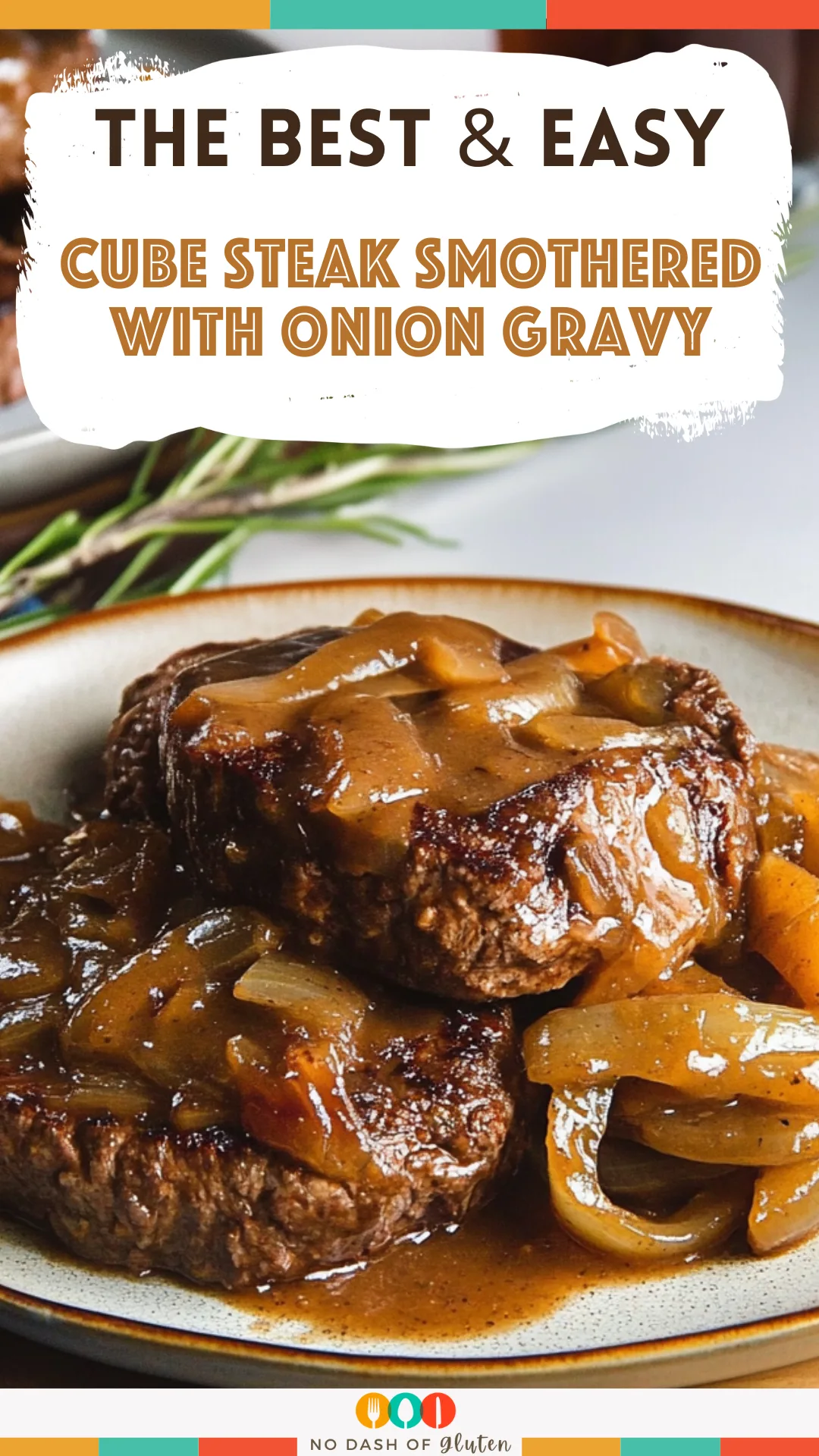 Cube Steak Smothered with Onion Gravy