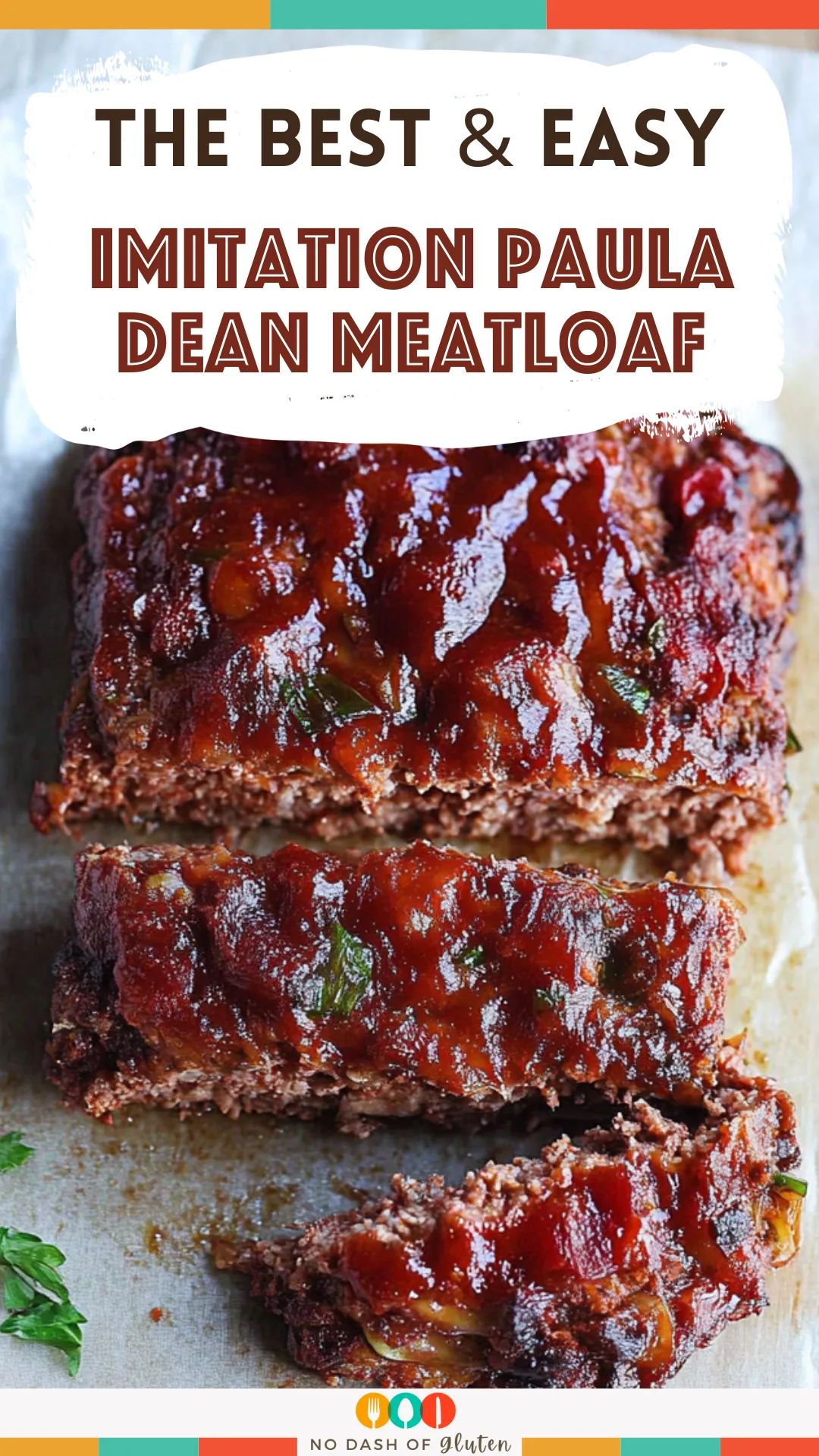 Imitation Paula Dean Meatloaf