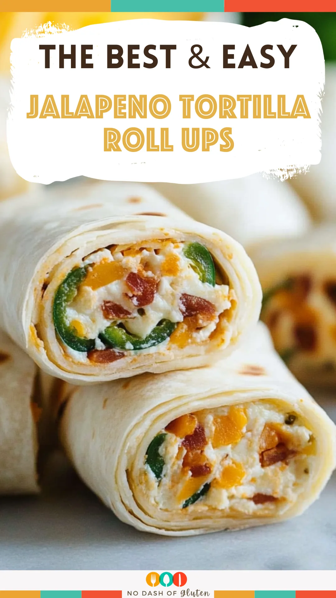 Jalapeno Tortilla Roll Ups