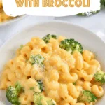 Mac and Cheese with Broccoli