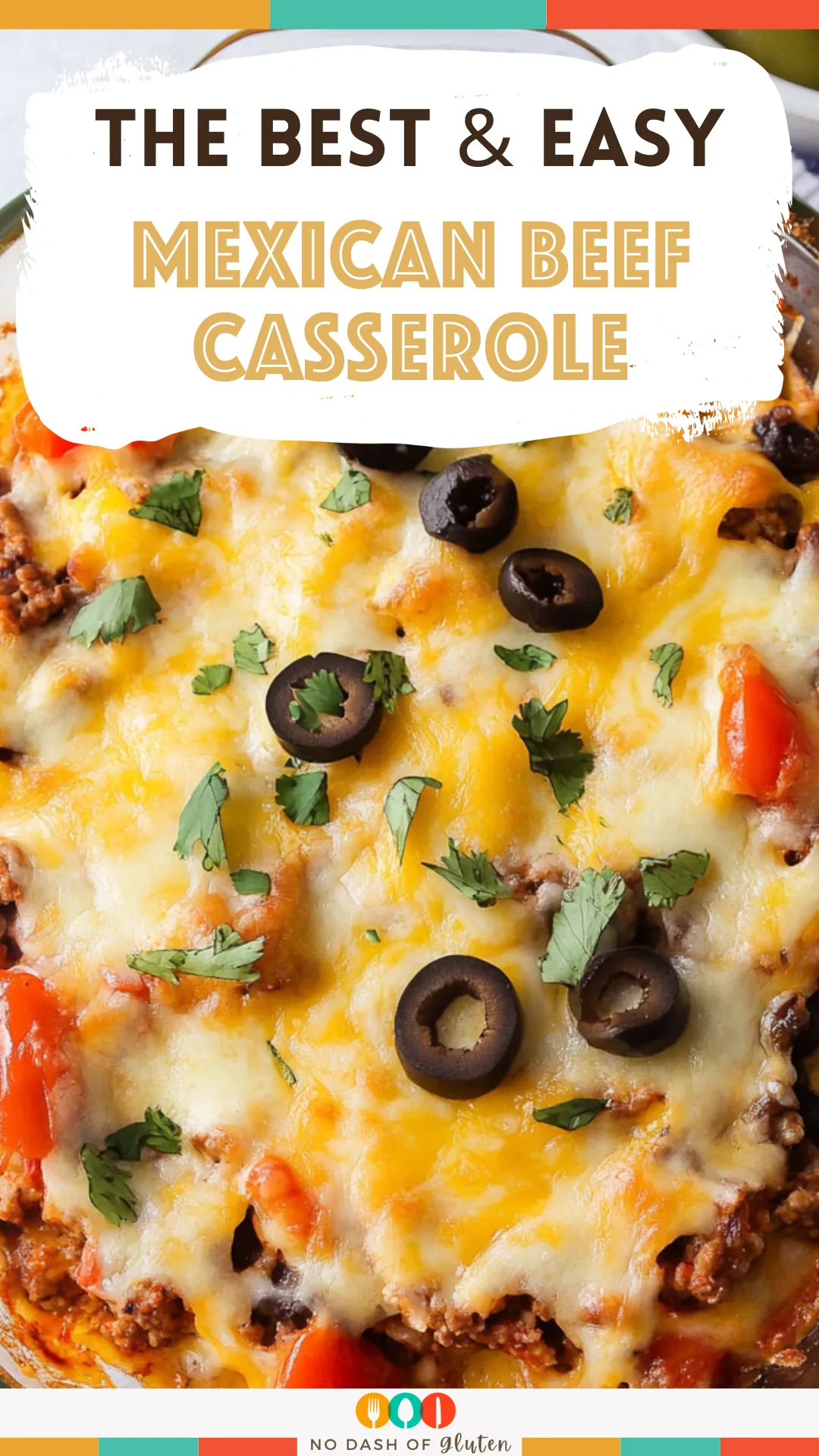 Mexican Beef Casserole