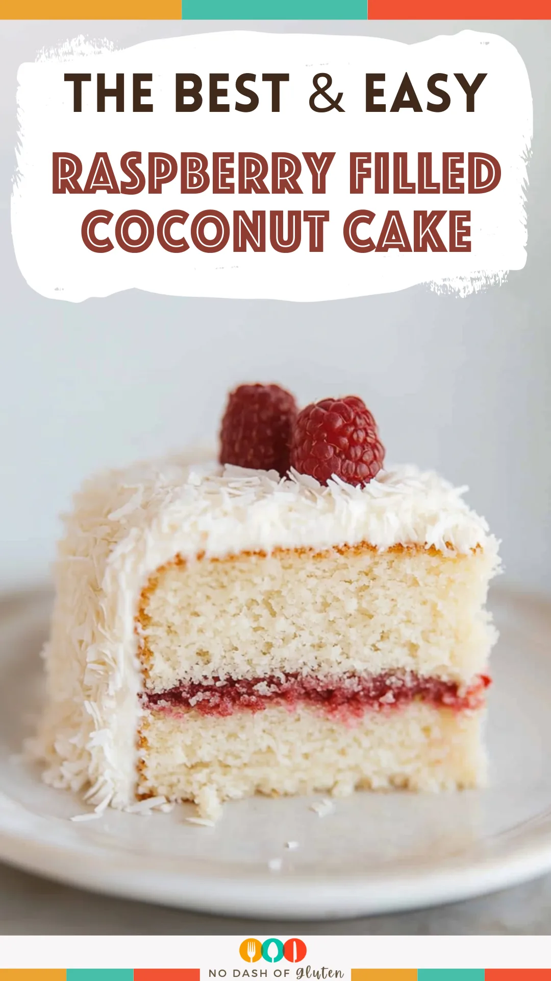 Raspberry Filled Coconut Cake