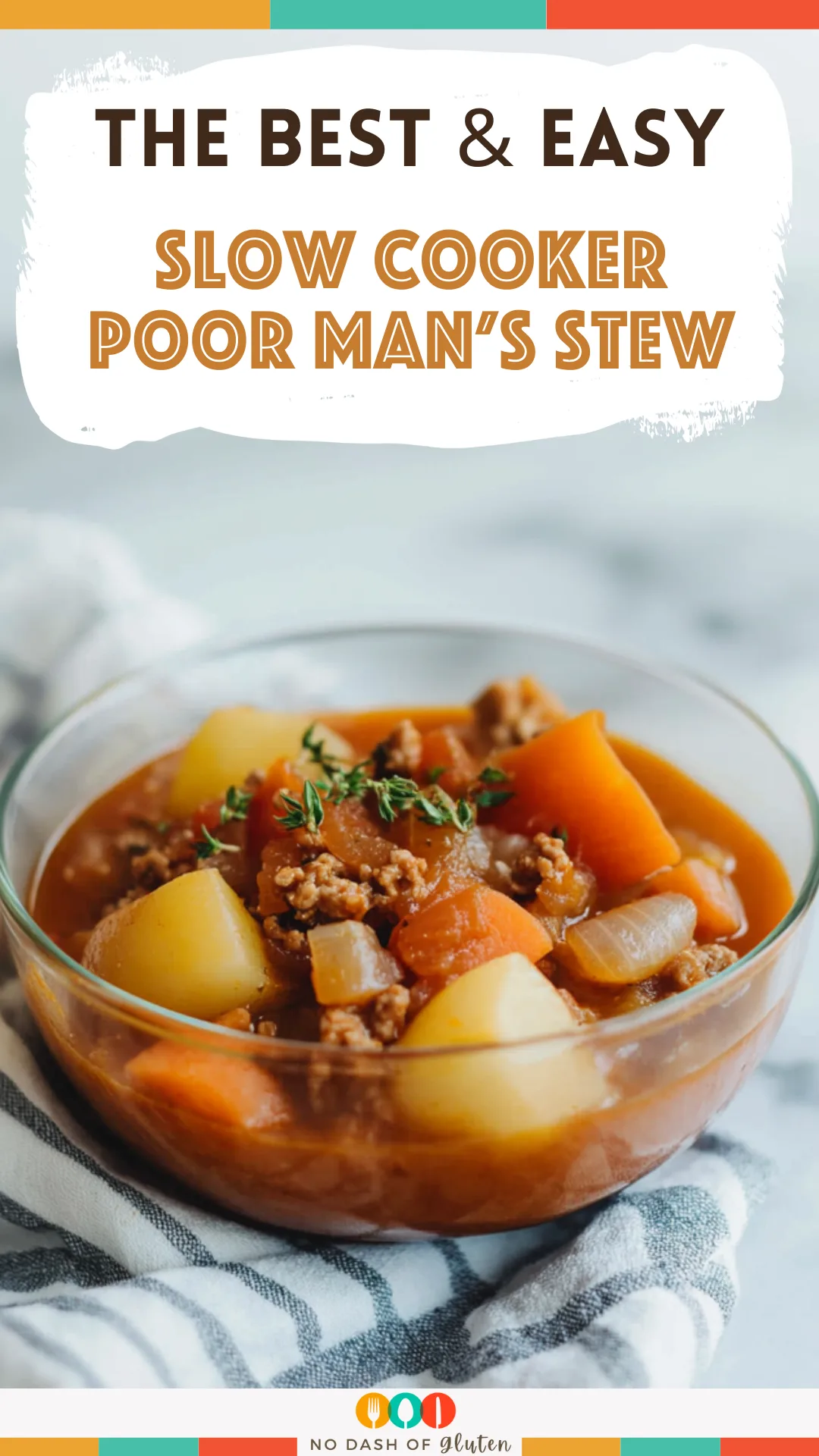 Slow Cooker Poor Man’s Stew
