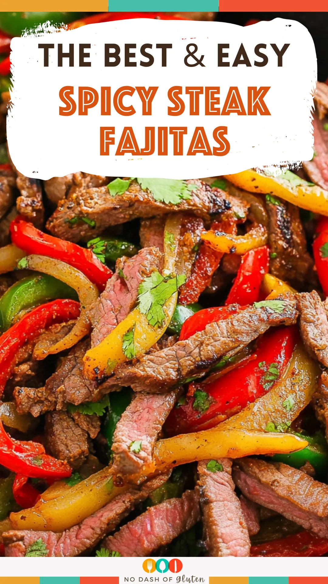 Spicy Steak Fajitas
