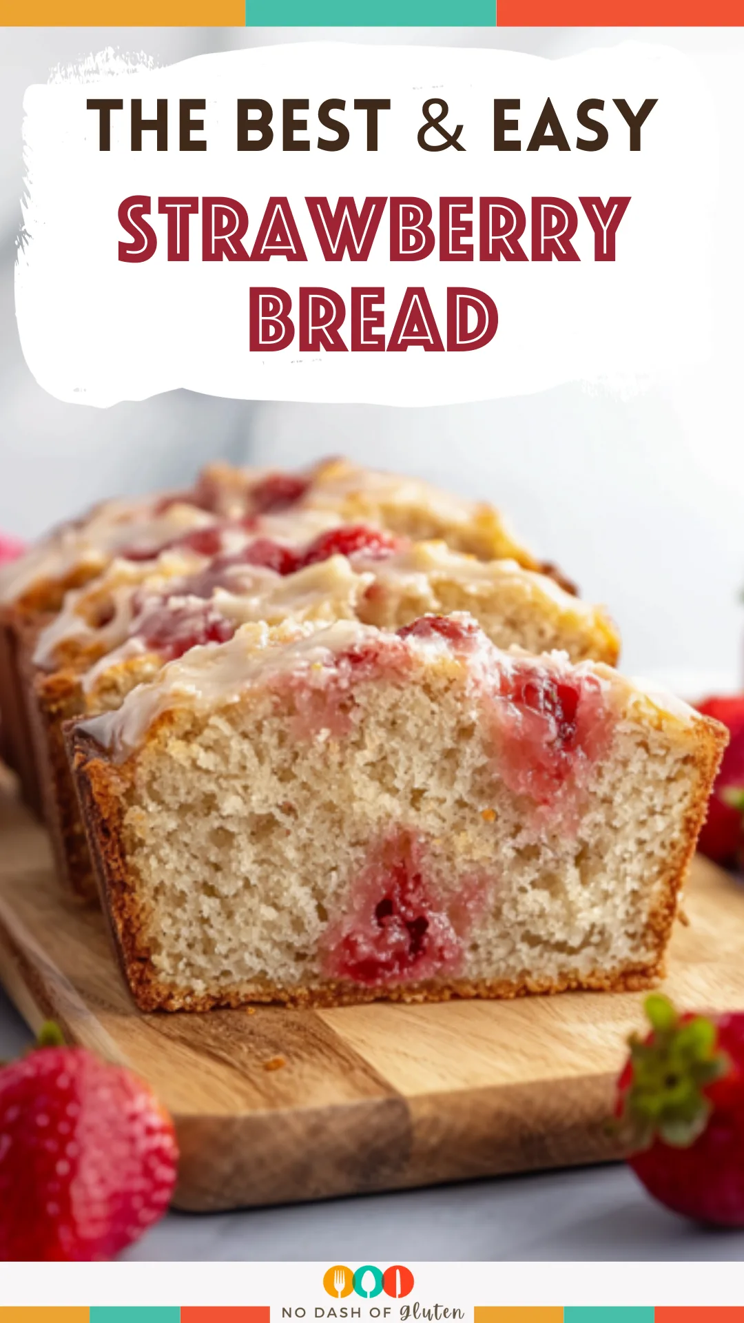 Strawberry Bread