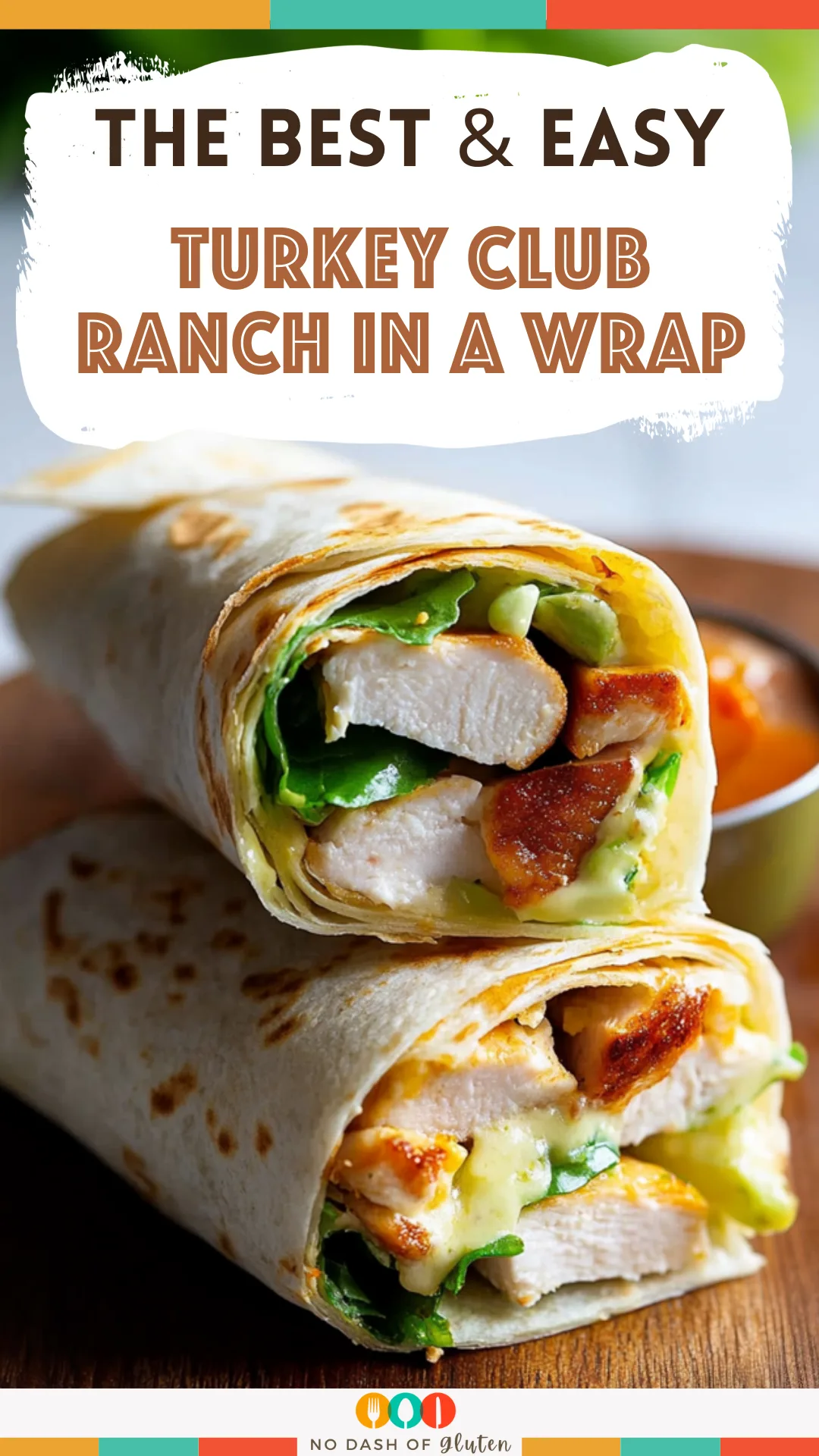 Turkey Club Ranch in a Wrap