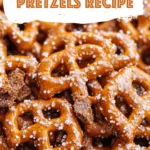 Butter Toffee Pretzels Recipe