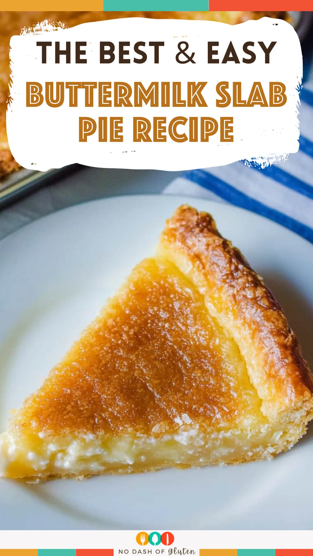 Buttermilk Slab Pie Recipe