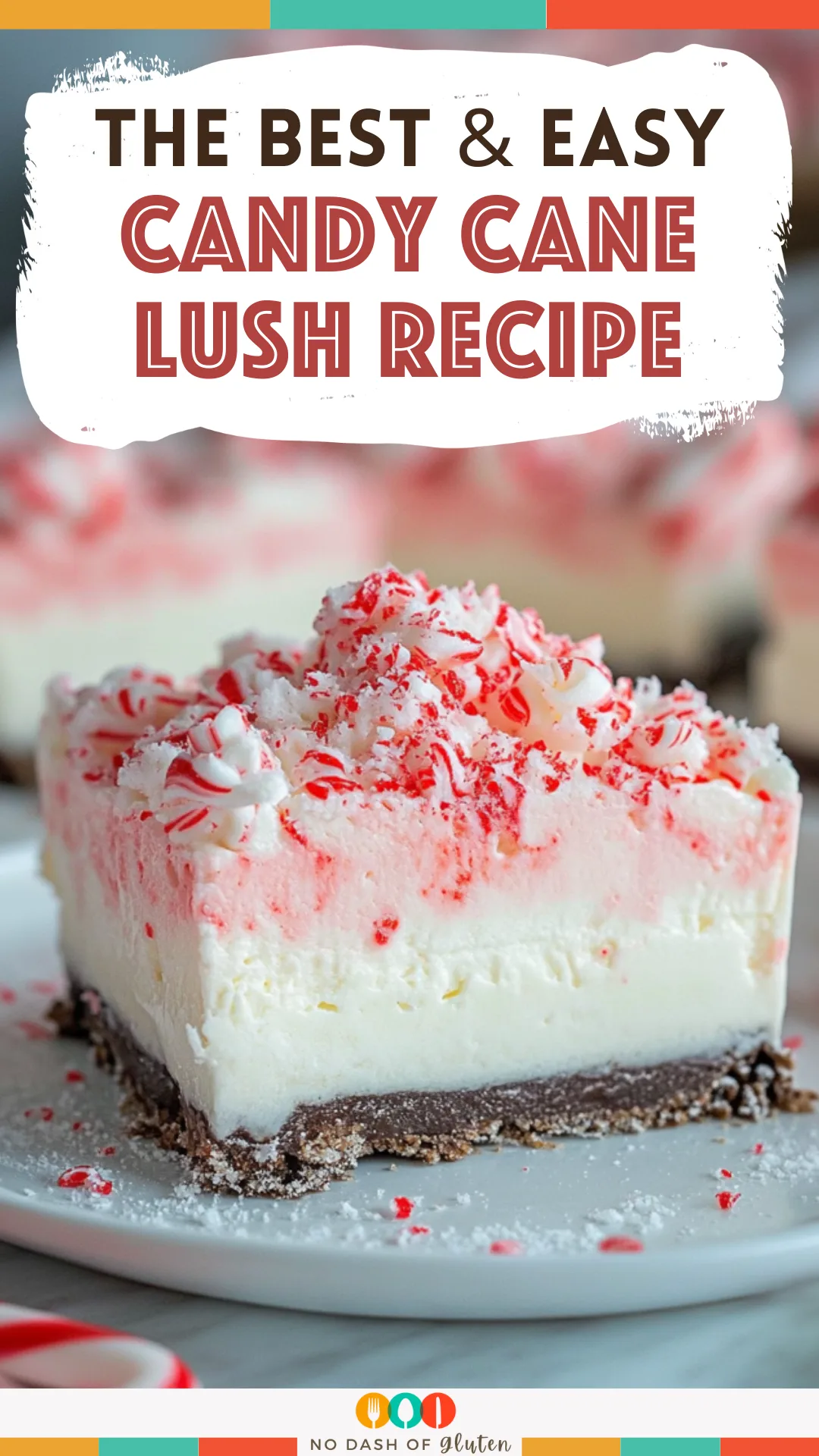 Candy Cane Lush Recipe