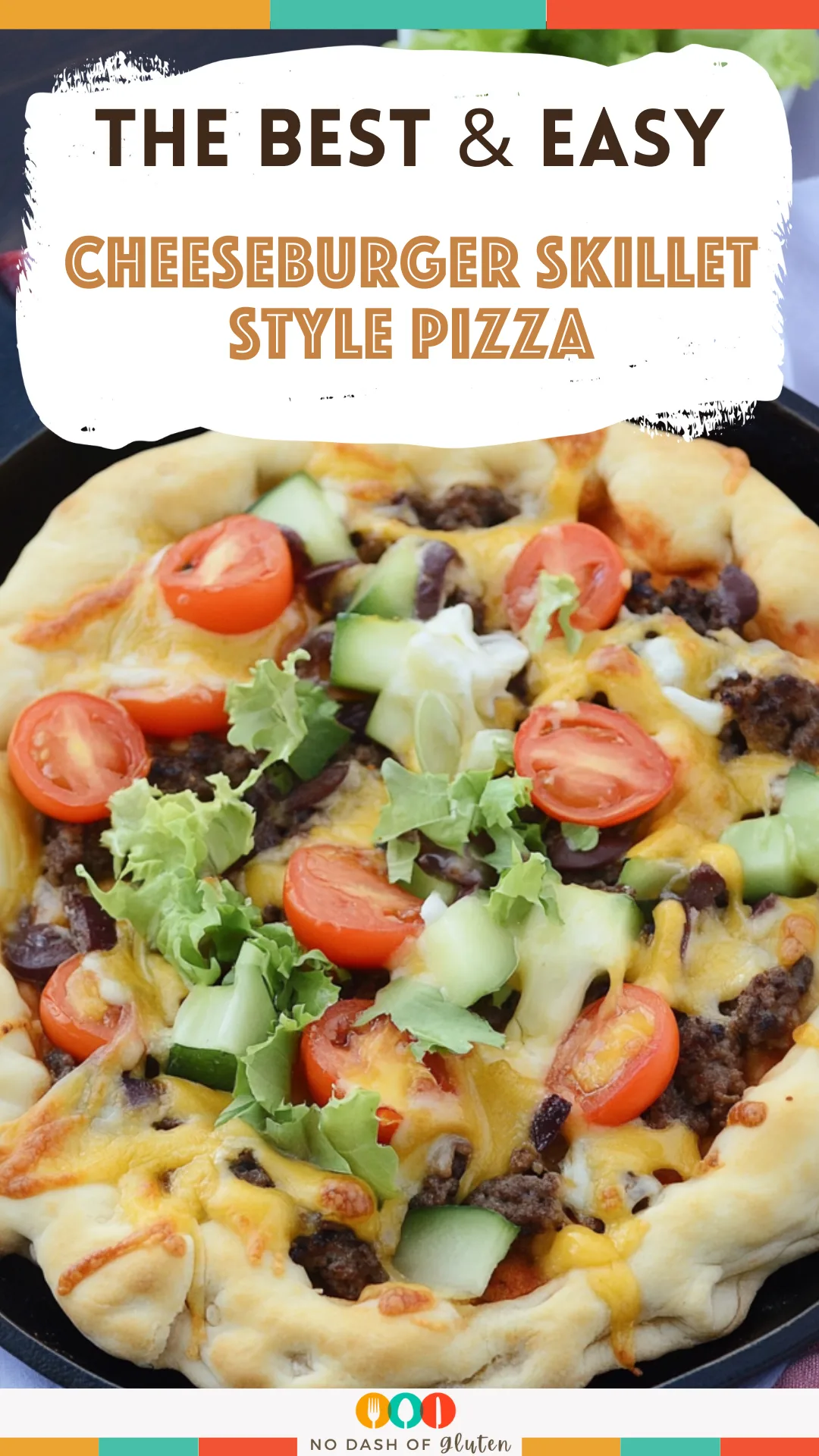 Cheeseburger Skillet Style Pizza