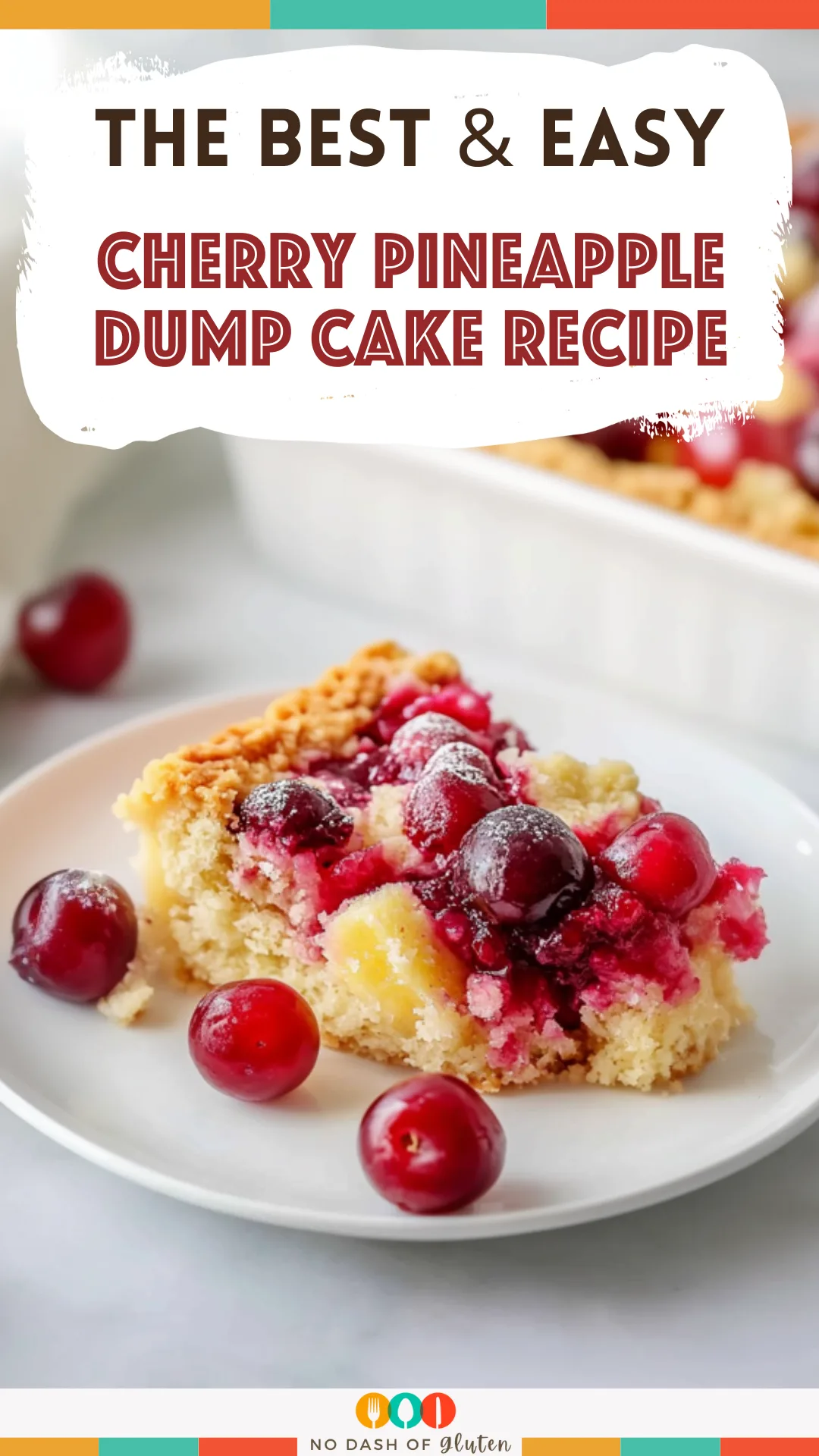 Cherry Pineapple Dump Cake Recipe