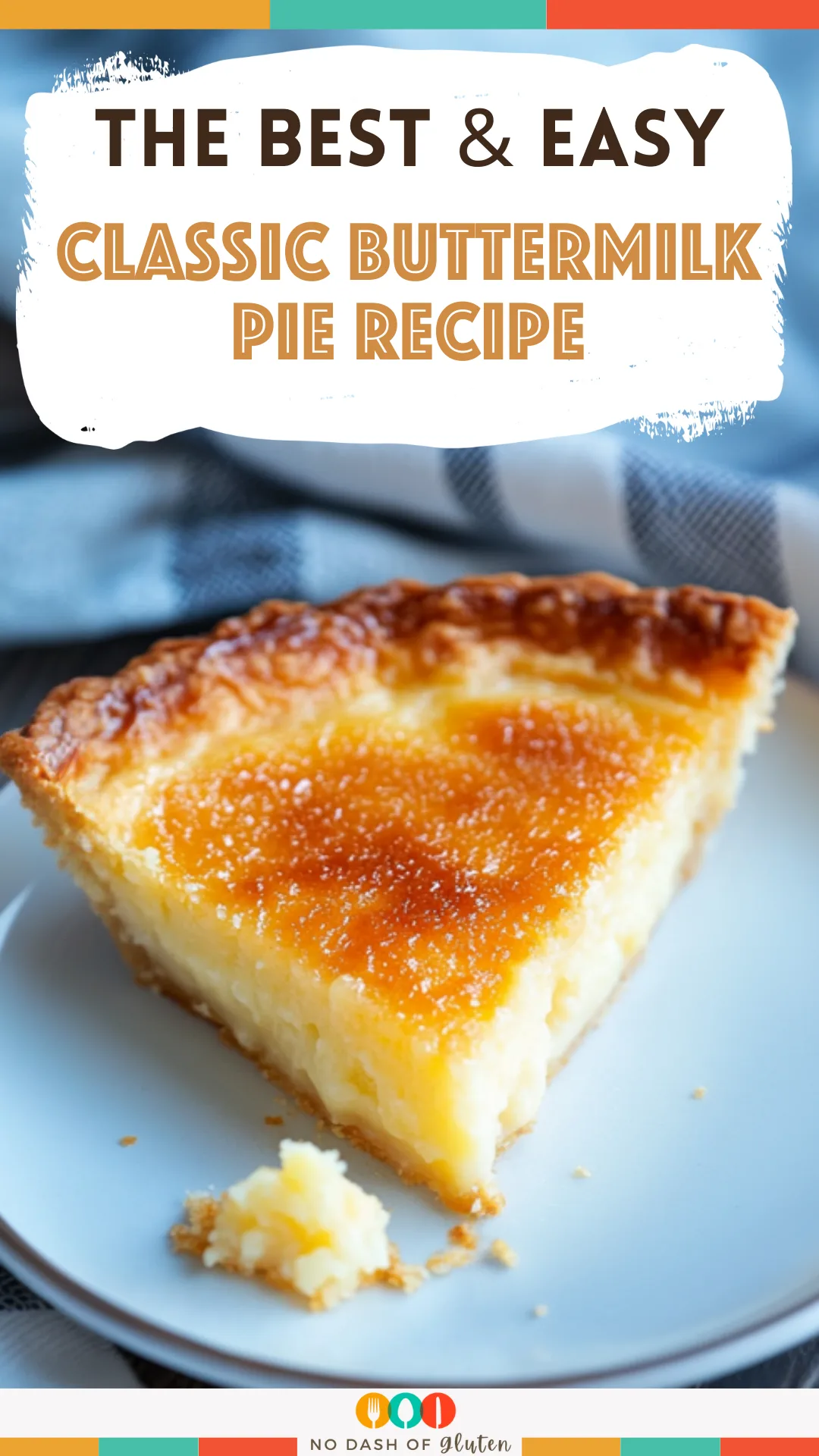 Classic Buttermilk Pie Recipe