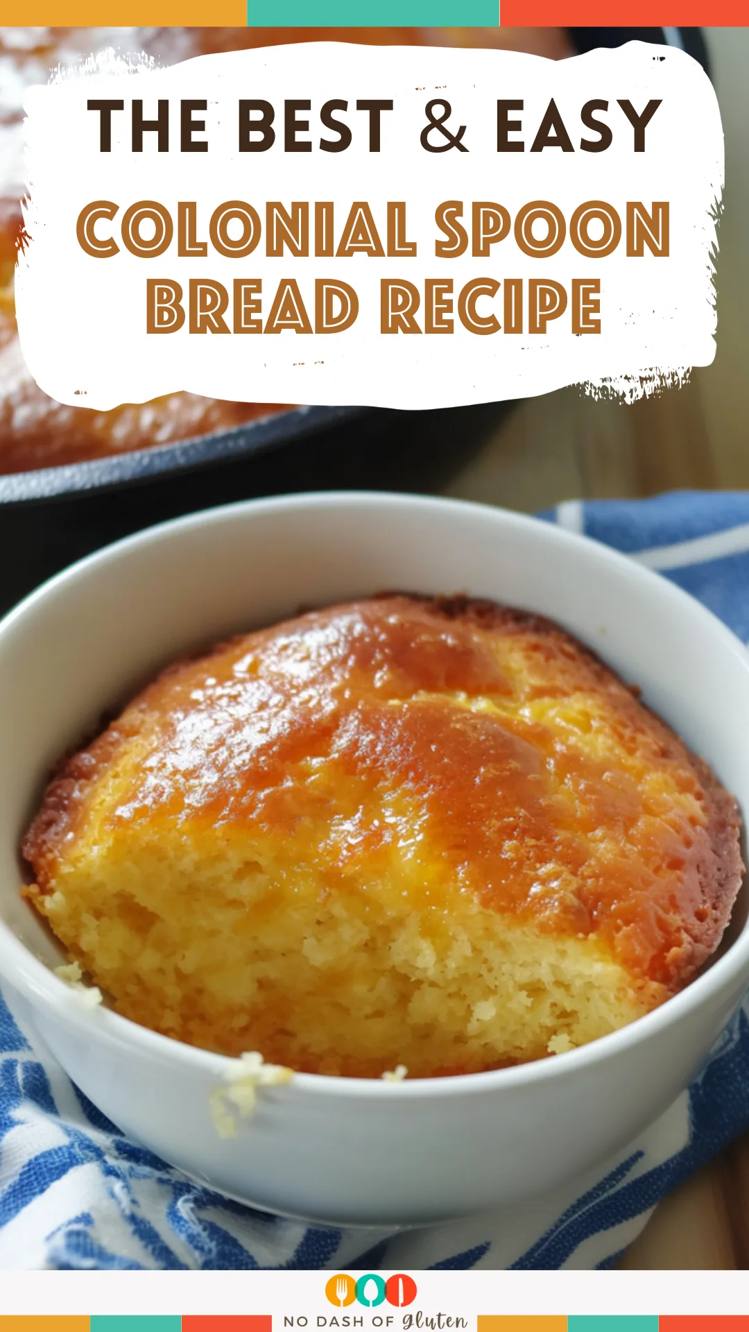 Colonial Spoon Bread Recipe
