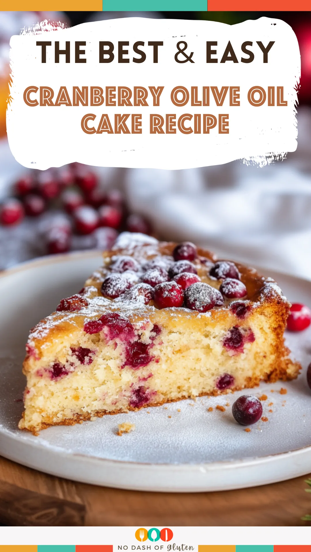 Cranberry Olive Oil Cake Recipe
