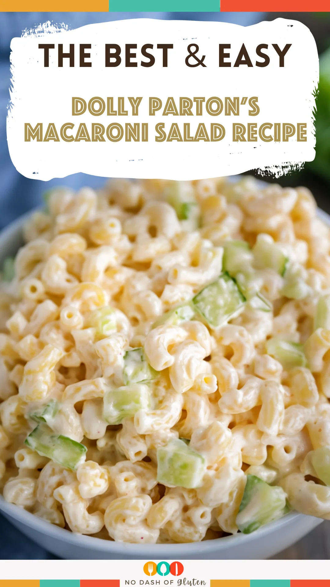 Dolly Parton’s Macaroni Salad Recipe