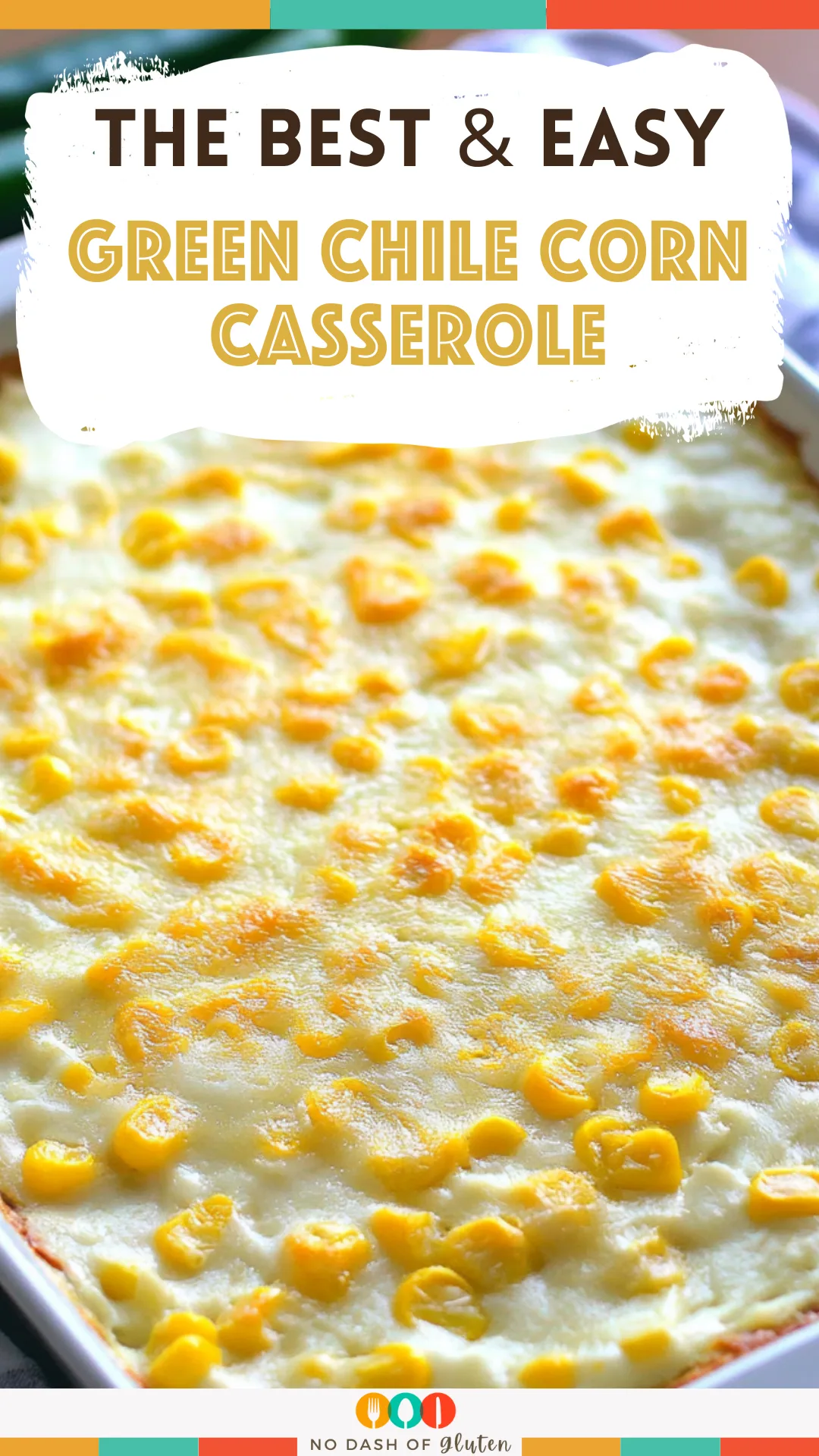 Green Chile Corn Casserole
