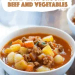 Hearty Shipwreck Stew with Ground Beef and Vegetables