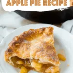 Iron Skillet Apple Pie Recipe