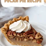Joanna Gaines’ Pecan Pie Recipe