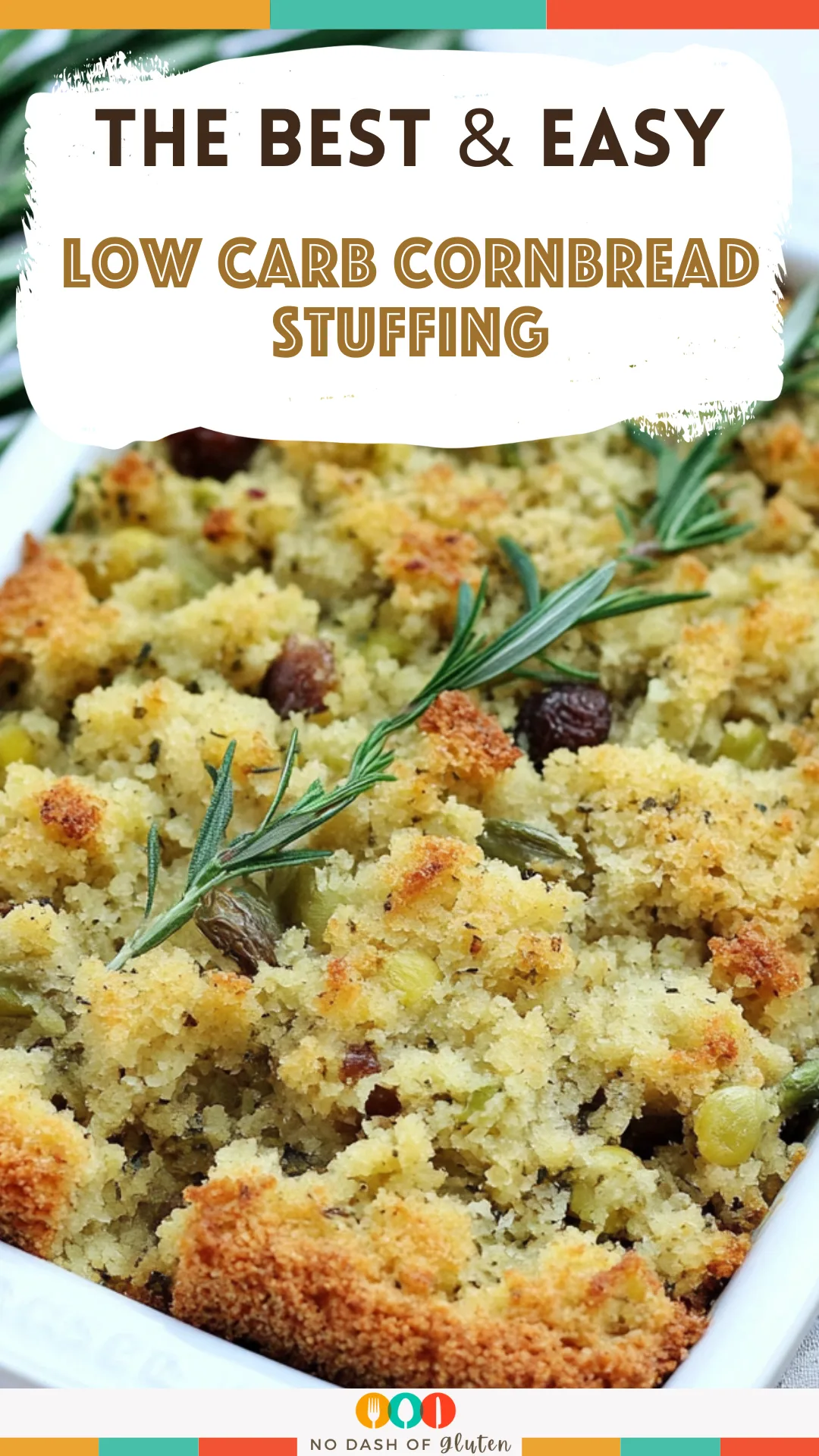 Low Carb Cornbread Stuffing