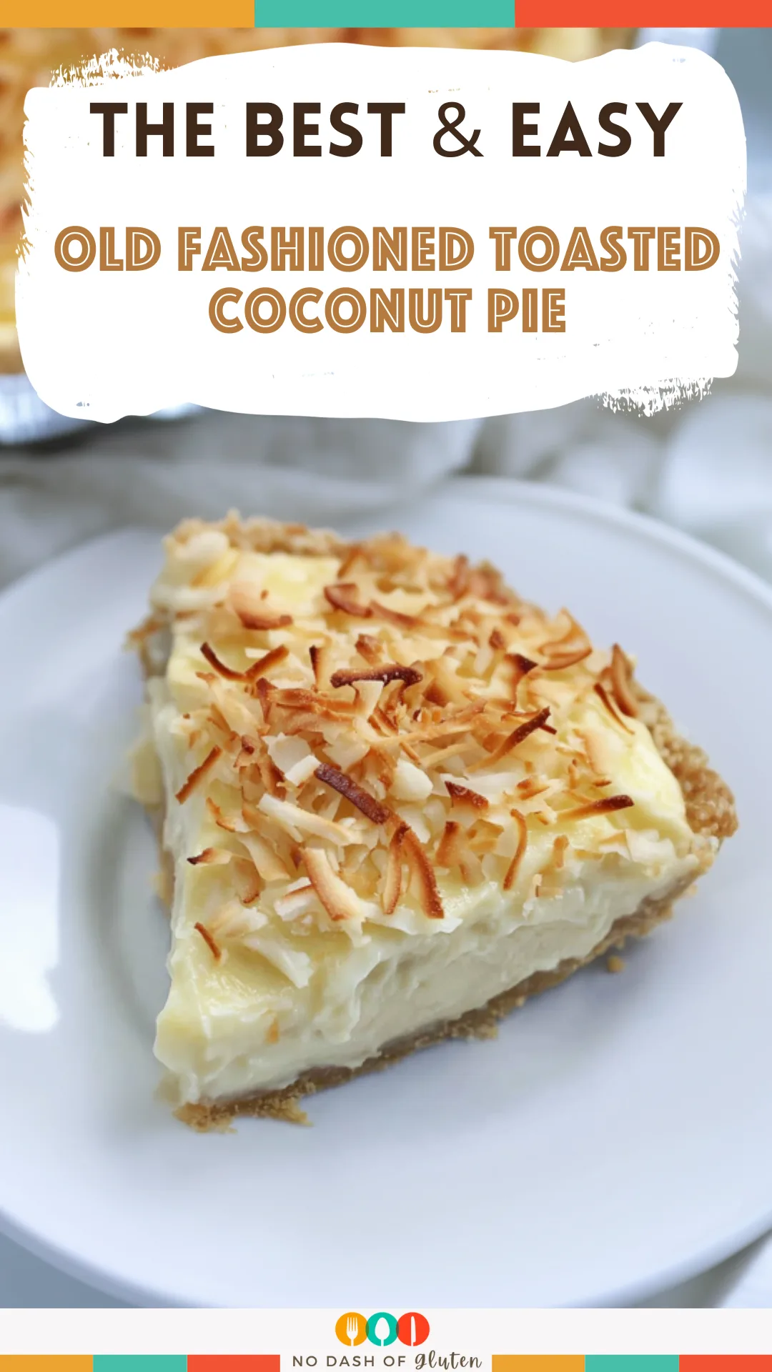 Old Fashioned Toasted Coconut Pie