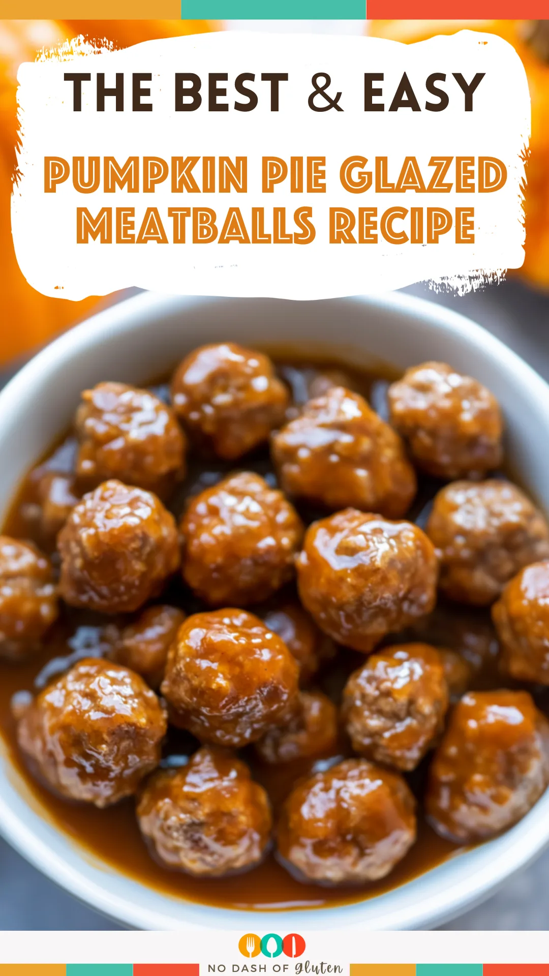 Pumpkin Pie Glazed Meatballs Recipe