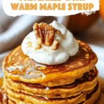Pumpkin-Spice Pancakes with Warm Maple Syrup