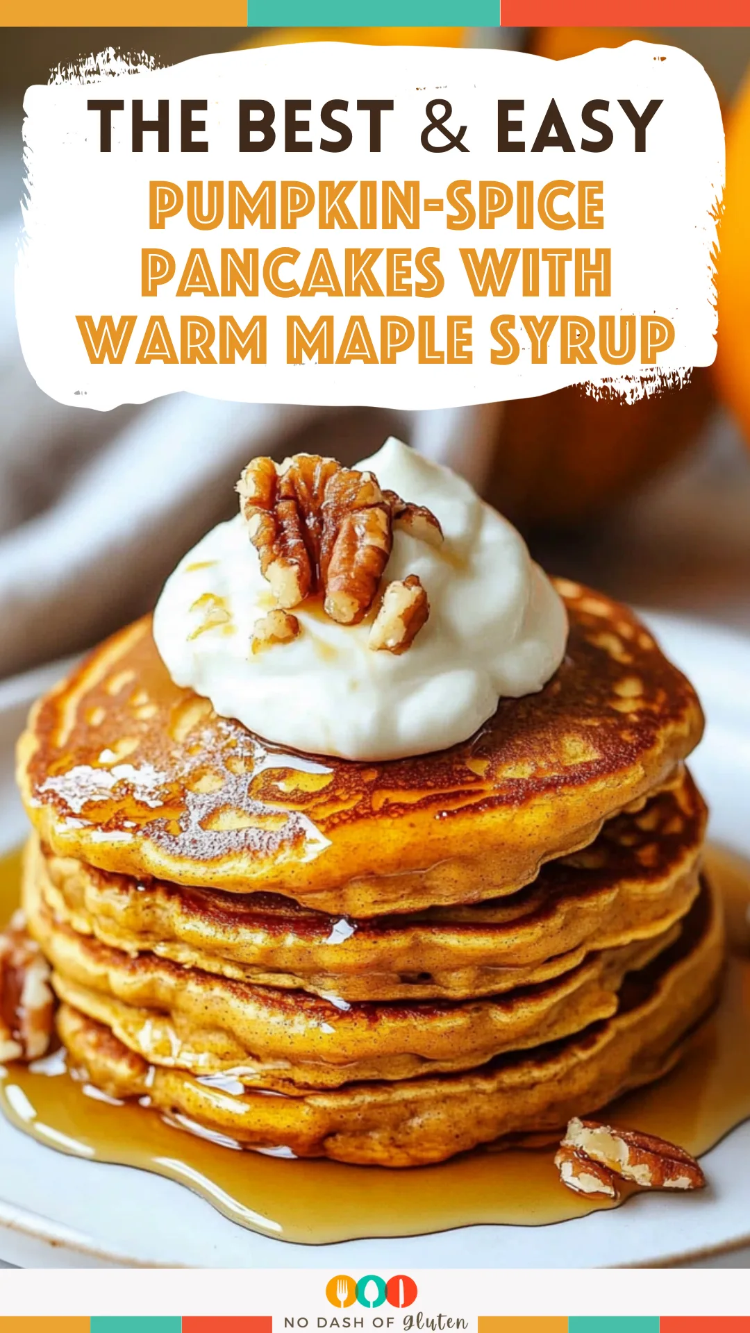 Pumpkin-Spice Pancakes with Warm Maple Syrup
